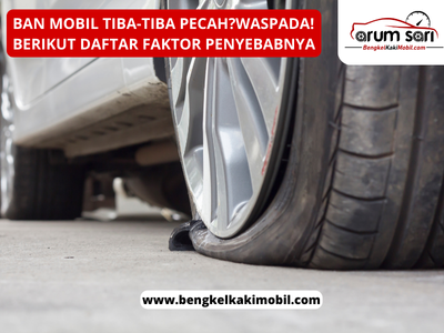 Pecahnya ban mobil