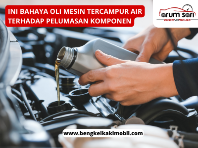 Oli Mesin tercampur Air